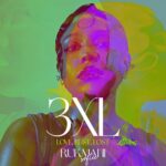 Rukmani Drops Supersized Comeback: '3XL Deluxe' Album Lands!


Fresh Heat: Rukmani's '3XL Deluxe' Album Makes Grand Return


Rukmani Unleashes '3XL Deluxe' - The Wait Is Finally Over!