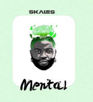 Skales Drops Hard-Hitting New Track "Mental" 


"Mental": Skales Returns with Fresh Street Anthem


Listen Now: Skales Unleashes "Mental" – His Latest Banger
