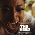 Blood and Fear: "The Herd" Delivers Raw Nigerian Survival Drama